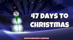 47 Days to Christmas