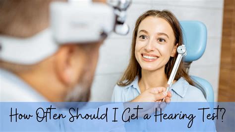 How Often Should I Get a Hearing Test? | Hearing Health Houston