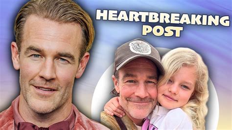The video James Van Der Beek's daughter just shared will have you in tears