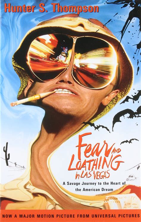 Fear and Loathing in Las Vegas: A Savage Journey to the Heart of the ...