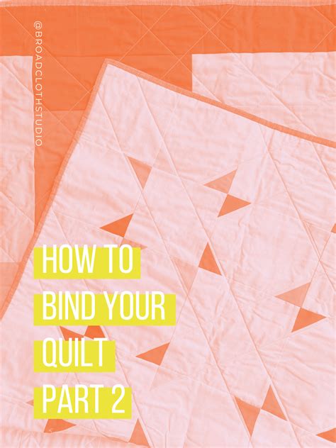 Calculate Quilt Binding Tape: Accurate Measurement Guide — Broadcloth Studio