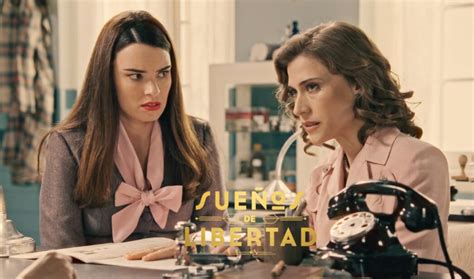 Avance de 'Sueños de Libertad', capítulo del miércoles 9 de julio: el ...