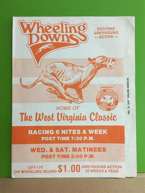 1981 Wheeling Downs Greyhound Racing Program, Full Size, with (2) Tip ...