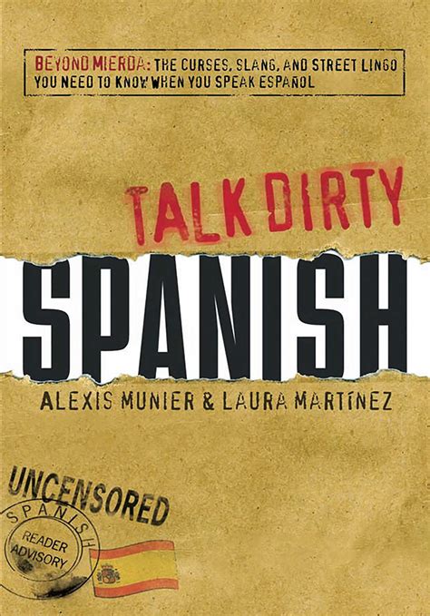 Talk Dirty Spanish eBook by Alexis Munier, Laura Martinez | Official ...