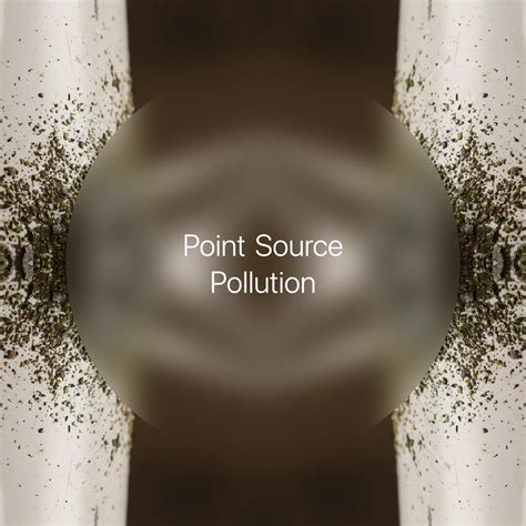Point Source Pollution
