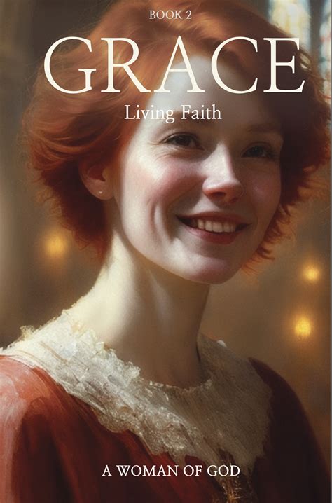 GRACE: Living Faith - Book 2 - ST ENOCH AND ST ELIJAH MONASTERY