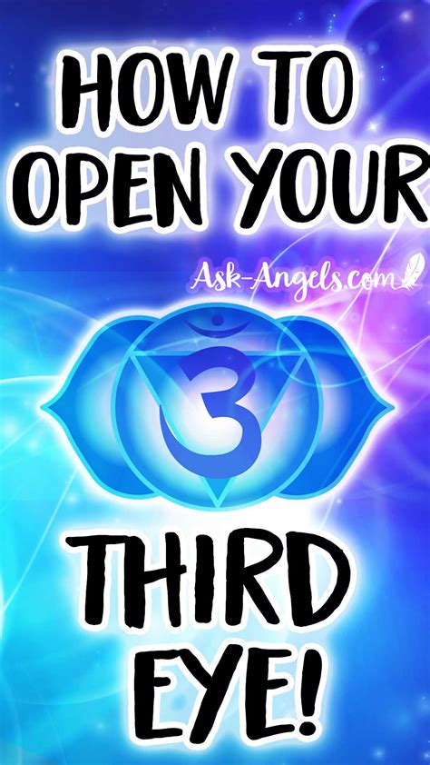 How to Open Your Third Eye - Powerful Step-By-Step Method! - Ask-Angels.com