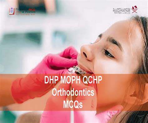 Prometric & Pearson MCQs DHP MOPH Orthodontics MCQs