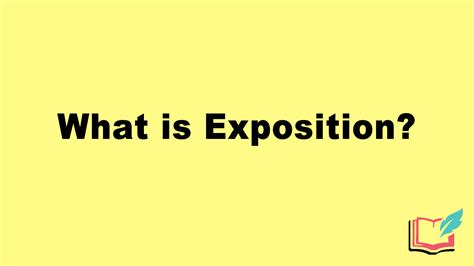 What is Exposition as a Literary Term? Definition, Examples of Literary ...