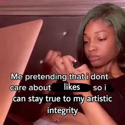 Me Pretending That I Don't Care About (meme) | Know Your Meme