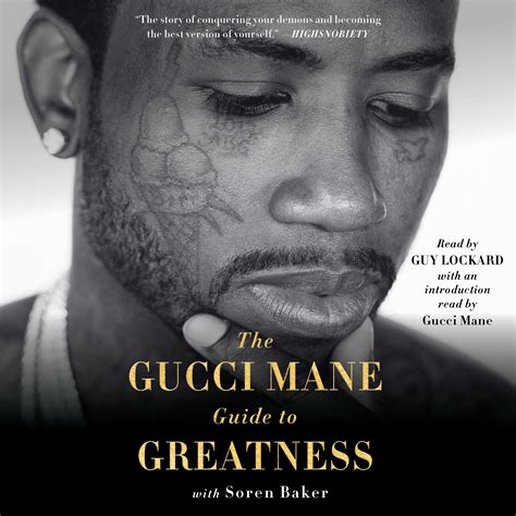 The Gucci Mane Guide to Greatness Audiobook by Gucci Mane, Soren Baker ...