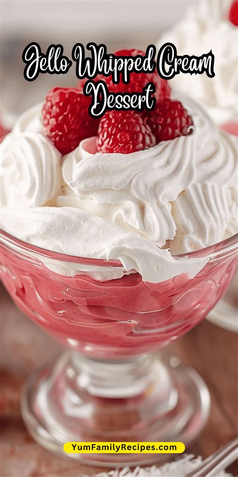 Jello And Whipped Cream