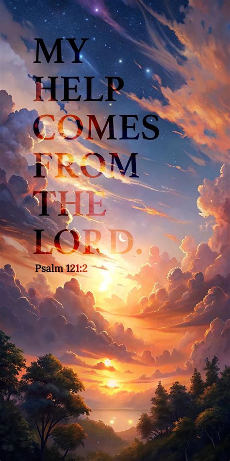 My help comes from the Lord | Bible quotes pictures, Bible quotes images, Christian quotes verses