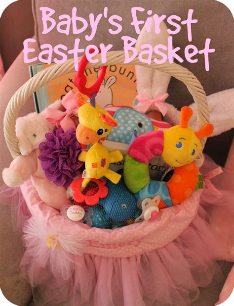 Baby's First Easter Basket: Ideas for Newborns