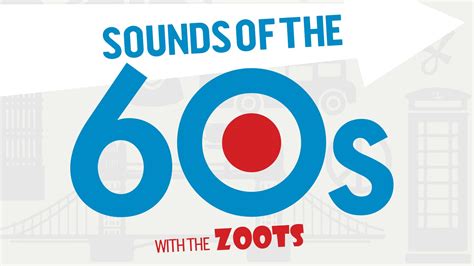 The Zoots : Sounds of the 60s - The Oxford Magazine