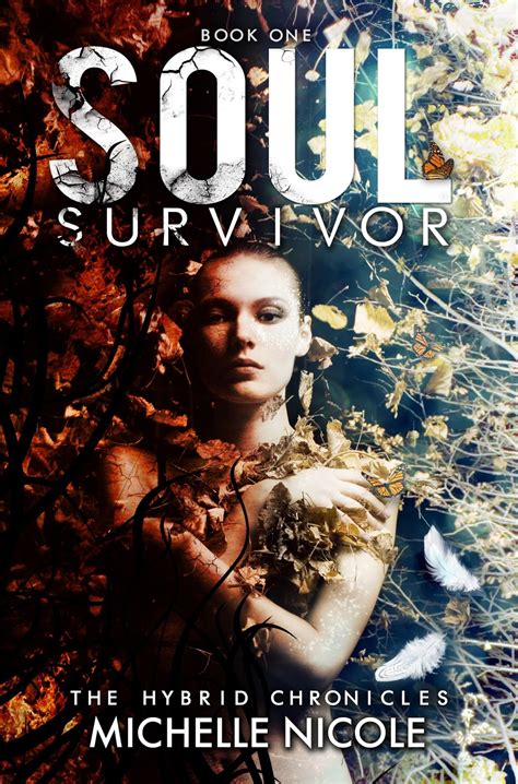 BLOG TOUR and INTERVIEW and GIVEAWAY: Soul Survivor by Michelle Nicole ...