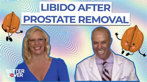 Getting Your Libido Back After Prostate Removal – Better Lover