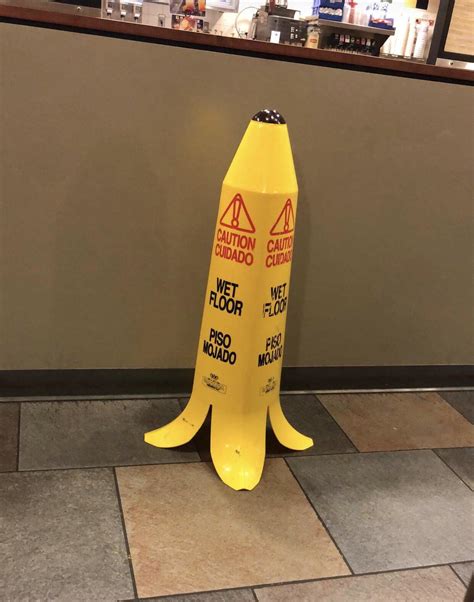 A banana peel wet floor sign : r/ofcoursethatsathing