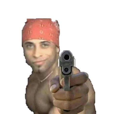 Gun In Hand Meme Transparent at James Mansell blog