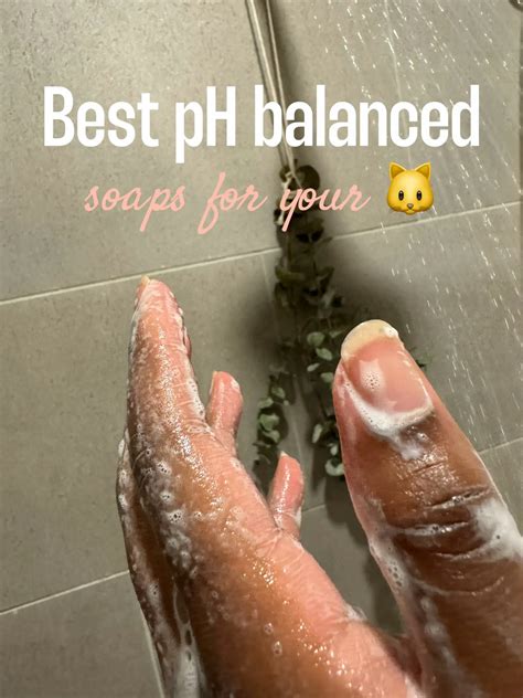 Best pH balanced Soaps | Gallery posted by Jau 🤎 | Lemon8