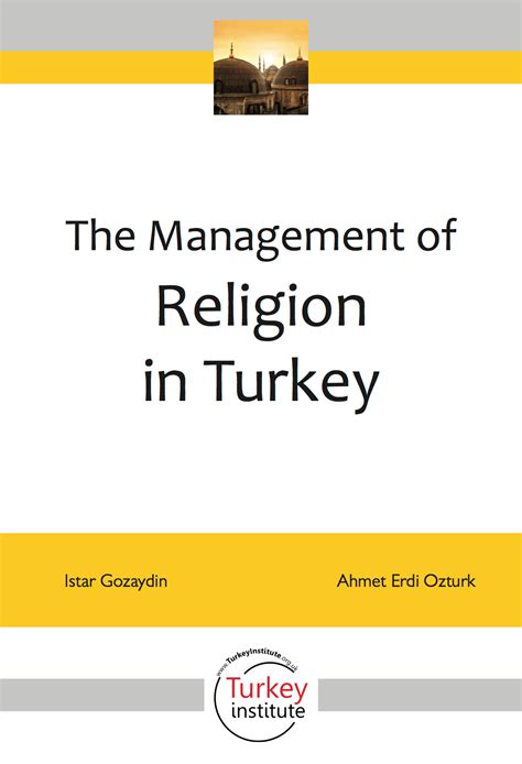 The Management of Religion in Turkey | Turkey Institute