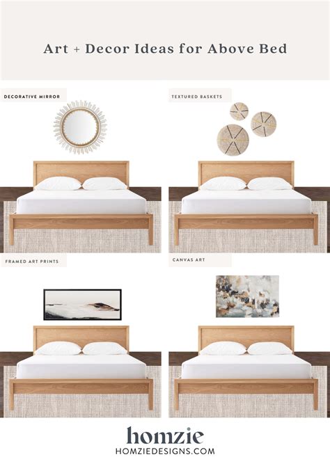 How to Decorate Above Your Bed — Homzie Designs