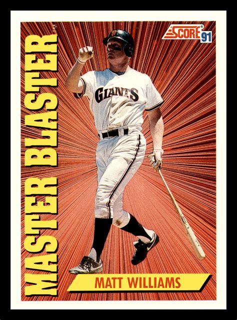1991 Score Matt Williams Master Blaster SF Giants #689 Centered Mint | eBay
