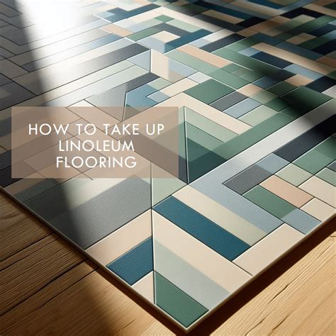 How to Take Up Linoleum Flooring