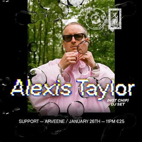 Alexis Taylor is DJing at Hang Dai Chinese this month | Nialler9