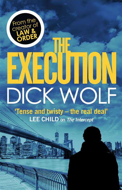 The Execution by Dick Wolf - Books - Hachette Australia