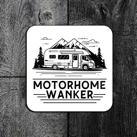 Campervan/Motorhome/Caravan Wanker Premium Cork Backed Coaster ...