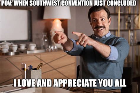 I appreciate you - Imgflip