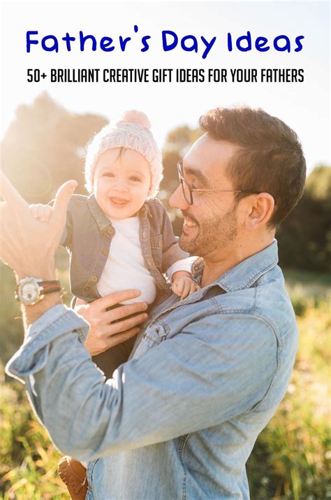 Fathers Day Ideas With Pictures at Brock Clemes blog