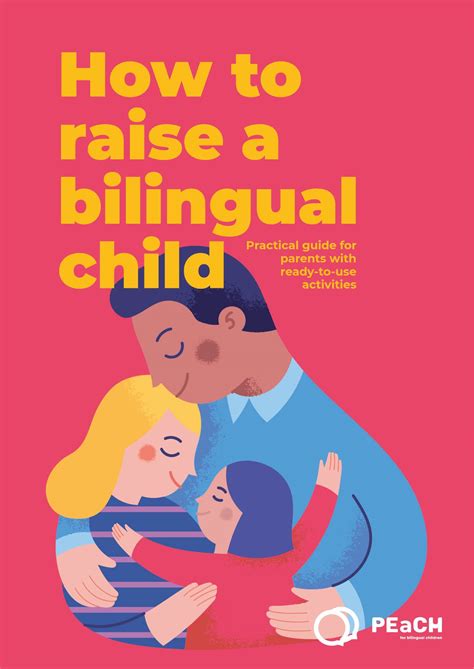How To Raise A Bilingual Child: A Simple, Actionable Guide