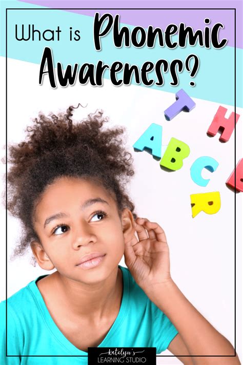 What is Phonemic Awareness? - Katelyn's Learning Studio