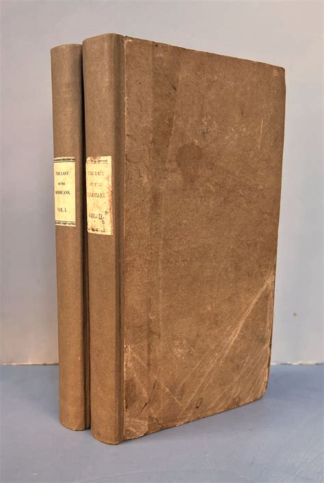 The Last of the Mohicans; A Narrative of 1757 by By the Author of "The ...