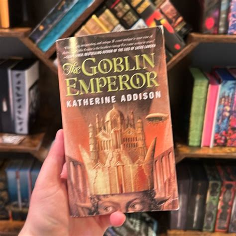 The Goblin Emperor by Katherine Addison