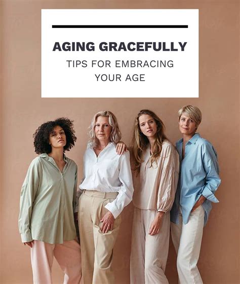 Aging Gracefully: Tips For Embracing Your Age - LIFESTYLE - Fashion Potluck