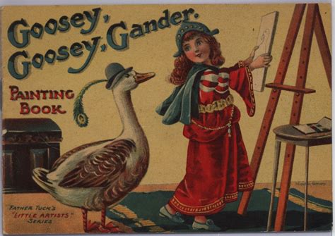 GOOSEY, GOOSEY, GANDER. PAINTING BOOK - TuckDB Ephemera