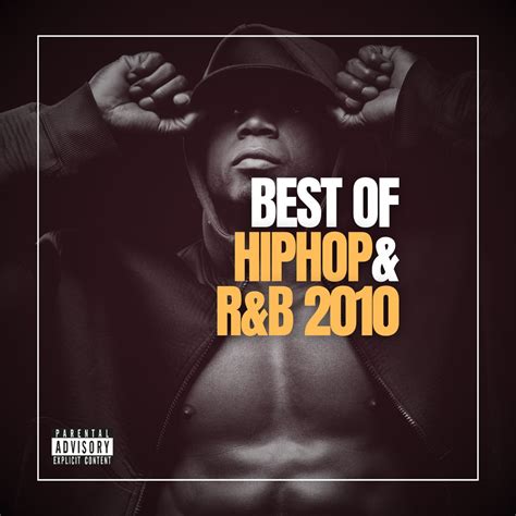 70 Best Hip-Hop and R&B Songs 2010 - YourMusicCharts