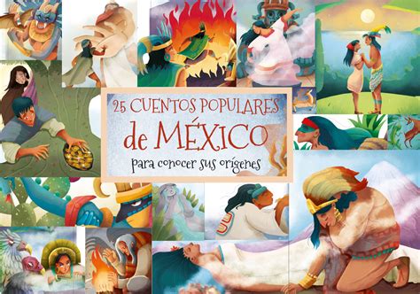 Cuentos Y Leyendas De Mexico