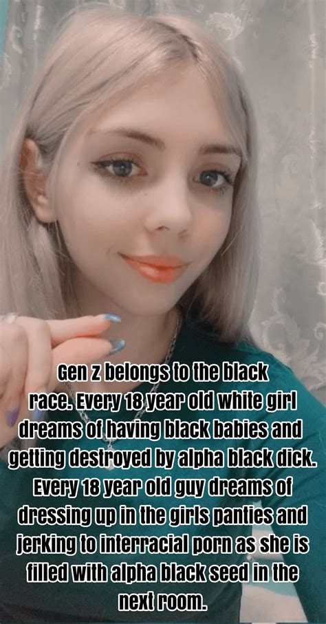 So happy to be a Gen Z BBC loving cuck : r/BNWO_Captions