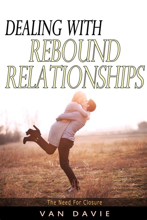 Dealing with Rebound Relationships eBook by Van Davie - EPUB | Rakuten ...