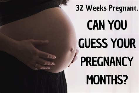 32 Weeks Pregnant: Approaching The Final Countdown! – Babies Carrier