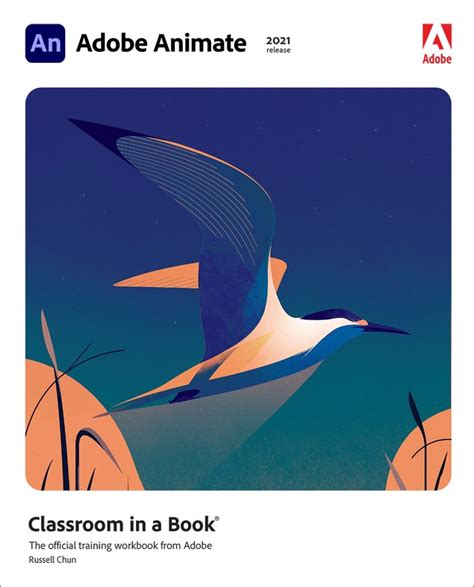 Adobe Animate Classroom in a Book (2021 release) | Peachpit