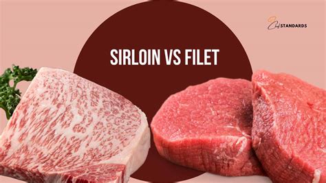 Sirloin Steak Vs Filet at Herlinda Means blog