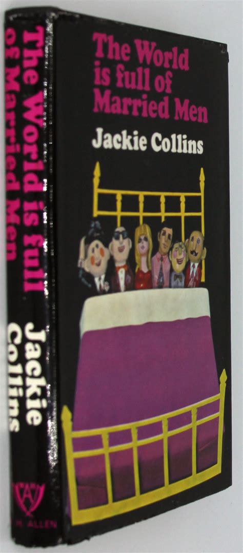 The World Is Full of Married Men, Signed Presentation by Jackie Collins