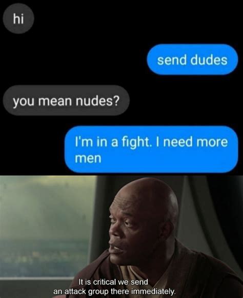Send Dudes | Send Nudes | Know Your Meme