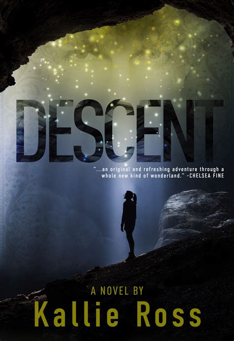 DESCENT - KALLIE ROSS