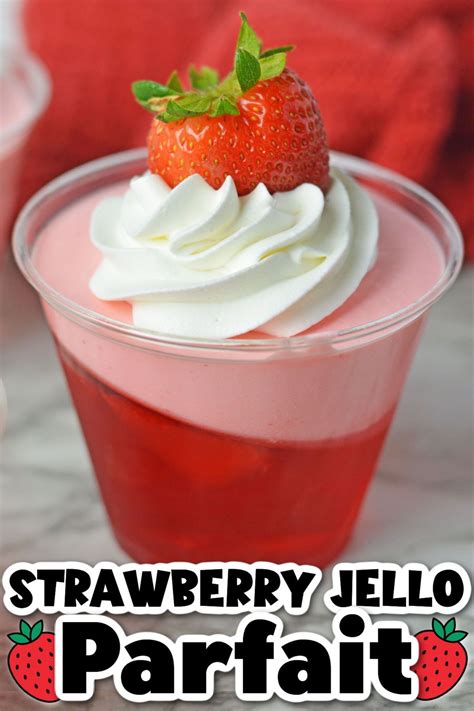 Delicious Strawberry Jello Parfait